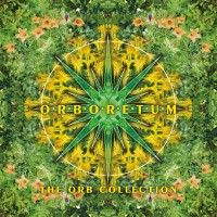 Purchase The Orb - Orboretum: The Orb Collection CD1