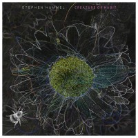 Purchase Stephen Hummel - Creature Of Habit