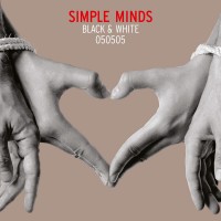 Purchase Simple Minds - Black & White 050505 (Deluxe Edition)