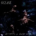 Buy Oceans - Dreamers In Dark Cities Mp3 Download