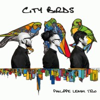 Purchase Philippe Lemm Trio - City Birds