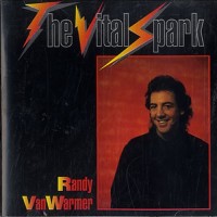 Purchase Randy Vanwarmer - The Vital Spark