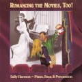 Purchase Sally Harmon - Romancing The Movies, Too! Mp3 Download