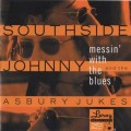 Buy Southside Johnny & The Asbury Jukes - Messin' With The Blues Mp3 Download