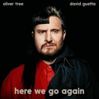 Purchase Oliver Tree - Here We Go Again (Feat. David Guetta) (CDS)