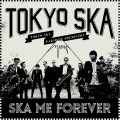 Buy Tokyo Ska Paradise Orchestra - Ska Me Forever Mp3 Download