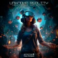 Buy Unknown Reality - Create Your Own Reality Mp3 Download