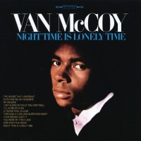 Purchase Van McCoy - Night Time Is Lonely Time (Vinyl)