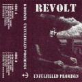 Buy Revolt - Unfulfilled Promises Mp3 Download