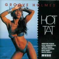 Purchase Richard "Groove" Holmes - Hot Tat