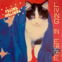 Purchase Feline Melinda - Living In Europe (EP)