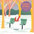 Buy Fragile Animals - Slow Motion Burial Mp3 Download