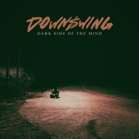 Purchase Downswing - Dark Side Of The Mind (EP)