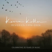 Purchase Kevin Keller - Reveries: 1994-2024