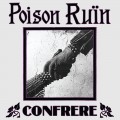 Buy Poison Ruin - Confrere Mp3 Download