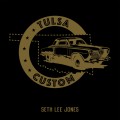 Buy Seth Lee Jones - Tulsa Custom Mp3 Download