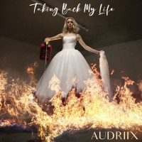 Purchase Audriix - Taking Back My Life (CDS)