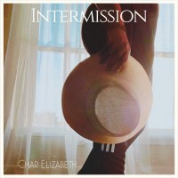 Purchase Char Elizabeth - Intermission (EP)