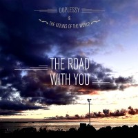 Purchase Mathias Duplessy & The Violins Of The World - The Road With You