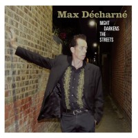 Purchase Max Décharné - Night Darkens The Streets