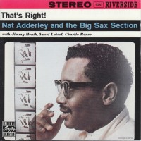 Purchase Nat Adderley - That's Right!: Nat Adderley & The Big Sax Section (Vinyl)