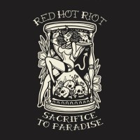 Purchase Red Hot Riot - Sacrifice To Paradise