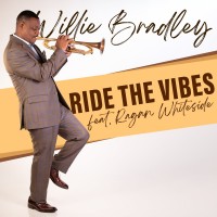 Purchase Willie Bradley - Ride The Vibes (Feat. Ragan Whiteside) (CDS)