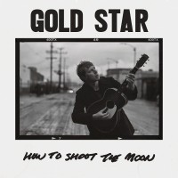 Purchase Gold Star - How To Shoot The Moon
