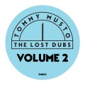 Buy Tommy Musto - The Lost Dubs Vol. 2 (EP) Mp3 Download