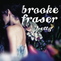 Purchase Brooke Fraser - Betty (CDS)