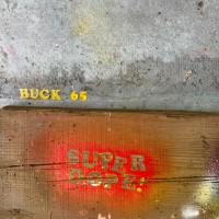 Purchase Buck 65 - Super Dope