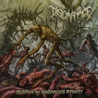 Purchase Discarnage - Devouring The Unscrupulous Depravity