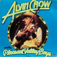 Purchase Alvin Crow And The Pleasant Valley Boys - High Riding (Vinyl)