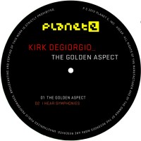 Purchase Kirk Degiorgio - The Golden Aspect (EP)