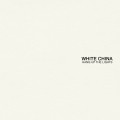 Buy White China - Hang Up The Lights Mp3 Download