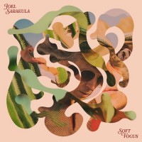 Purchase Joel Sarakula - Soft Focus