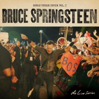 Purchase Bruce Springsteen - The Live Series: Songs Under Cover Vol. 3