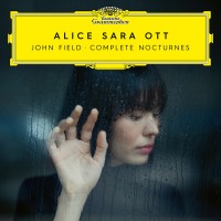 Purchase Alice Sara Ott - John Field: Complete Nocturnes