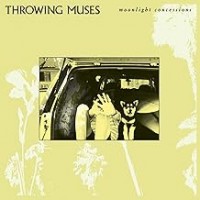 Purchase Throwing Muses - Moonlight Concessions