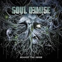 Purchase Soul Demise - Against The Abyss