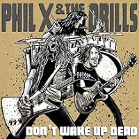 Purchase Phil X & The Drills - Pow !! Right In The Kisser