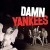 Buy Damn Yankees - Damn Yankees - 35th Anniversary Silver Metallic Mp3 Download