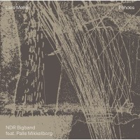 Purchase Palle Mikkelborg, Lars Møller & Ndr Bigband - Echoes