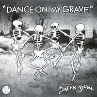 Purchase Paten Locke - Dance On My Grave