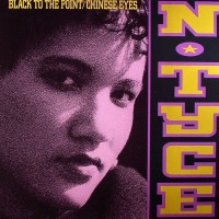 Purchase N-Tyce - Black To The Point / Chinese Eyes (VLS)