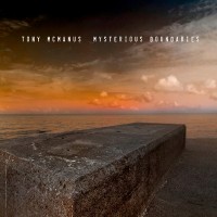 Purchase Tony McManus - Mysterious Boundaries