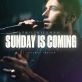 Buy Phil Wickham - Sunday Is Coming (Acoustic) (CDS) Mp3 Download