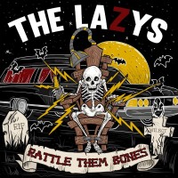 Purchase The Lazys - Rattle Them Bones (CDS)