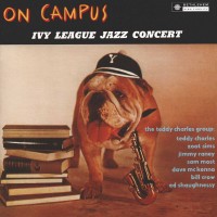 Purchase Teddy Charles - On Campus! Ivy League Jazz Concert (Vinyl)