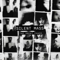 Purchase Silent Mass - The Great Chaos